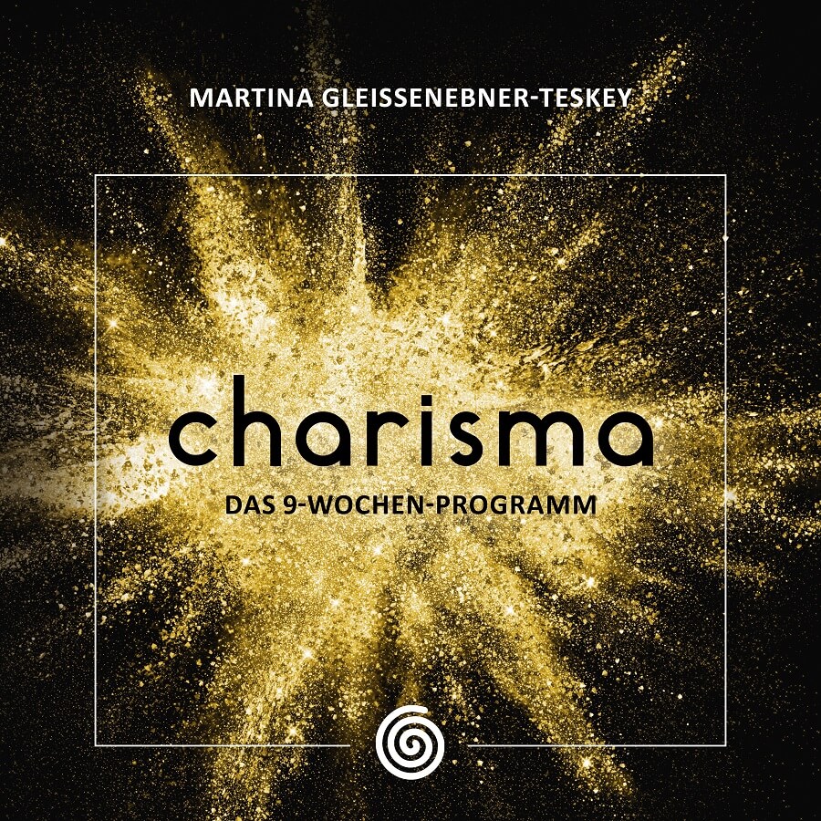 HÖRBUCH: „CHARISMA: Das 9-Wochen-Programm“