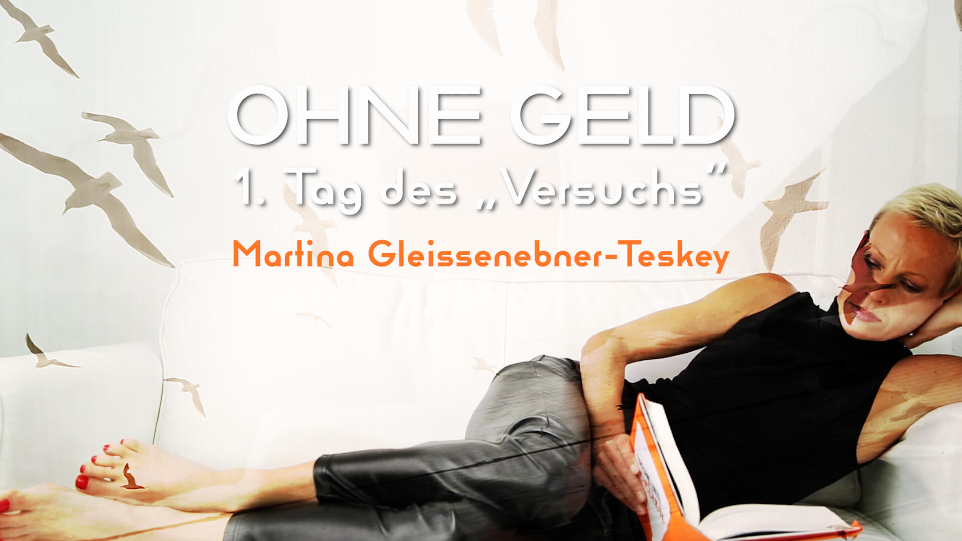 OHNE GELD: Mein Lese-Film
